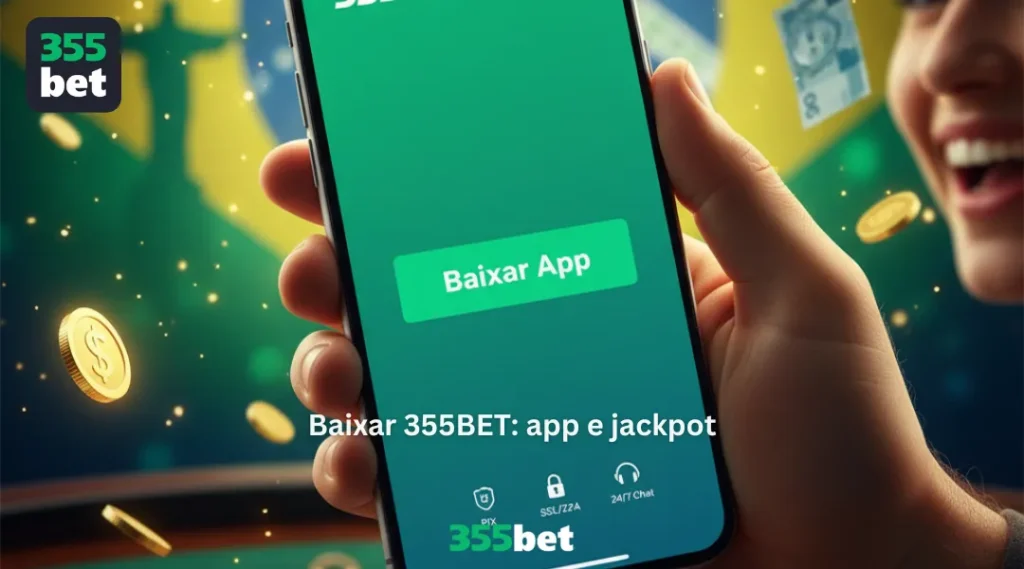Baixar 355BET: app e jackpot